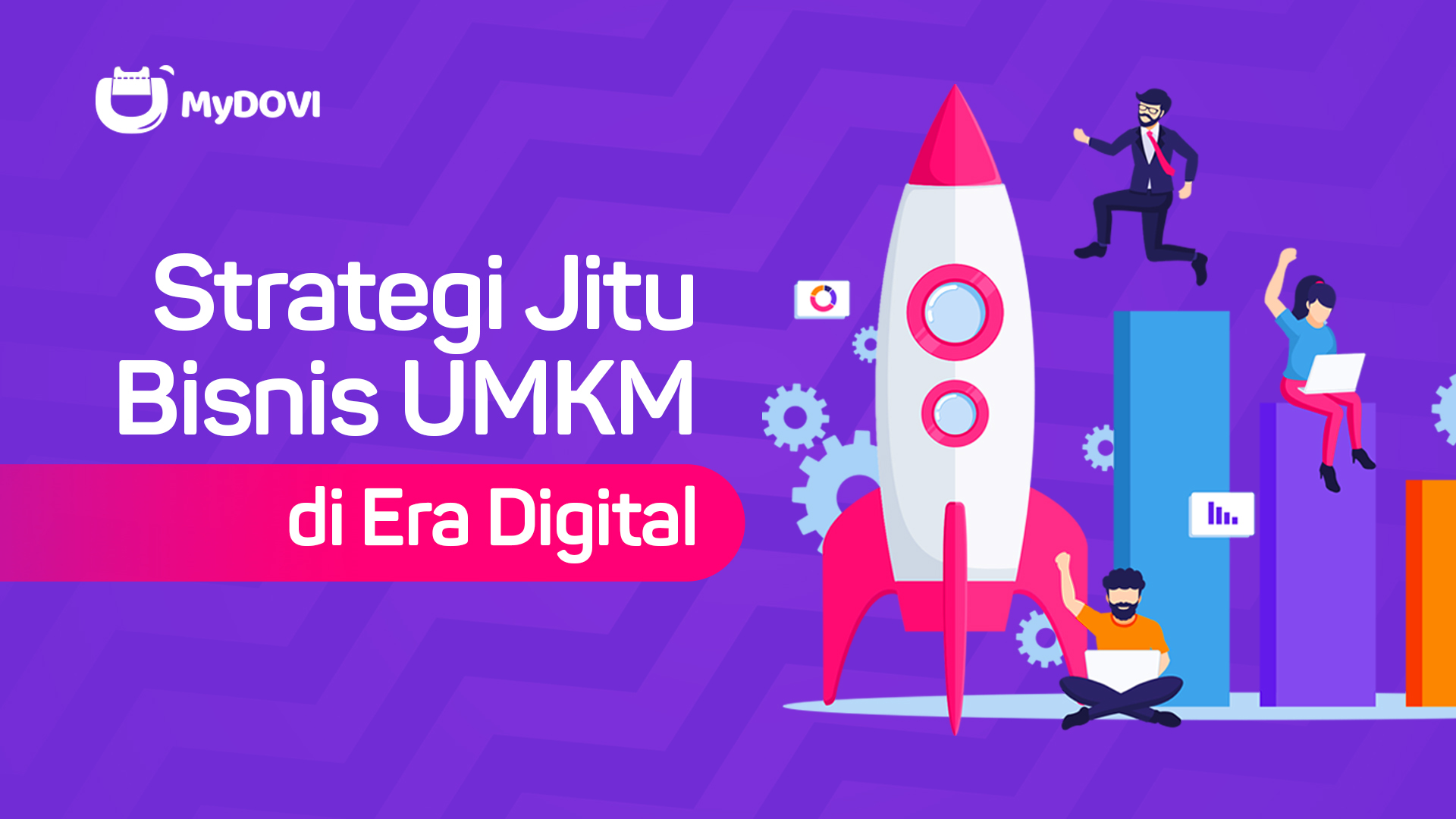 Strategi Jitu Bisnis UMKM di Era Digital