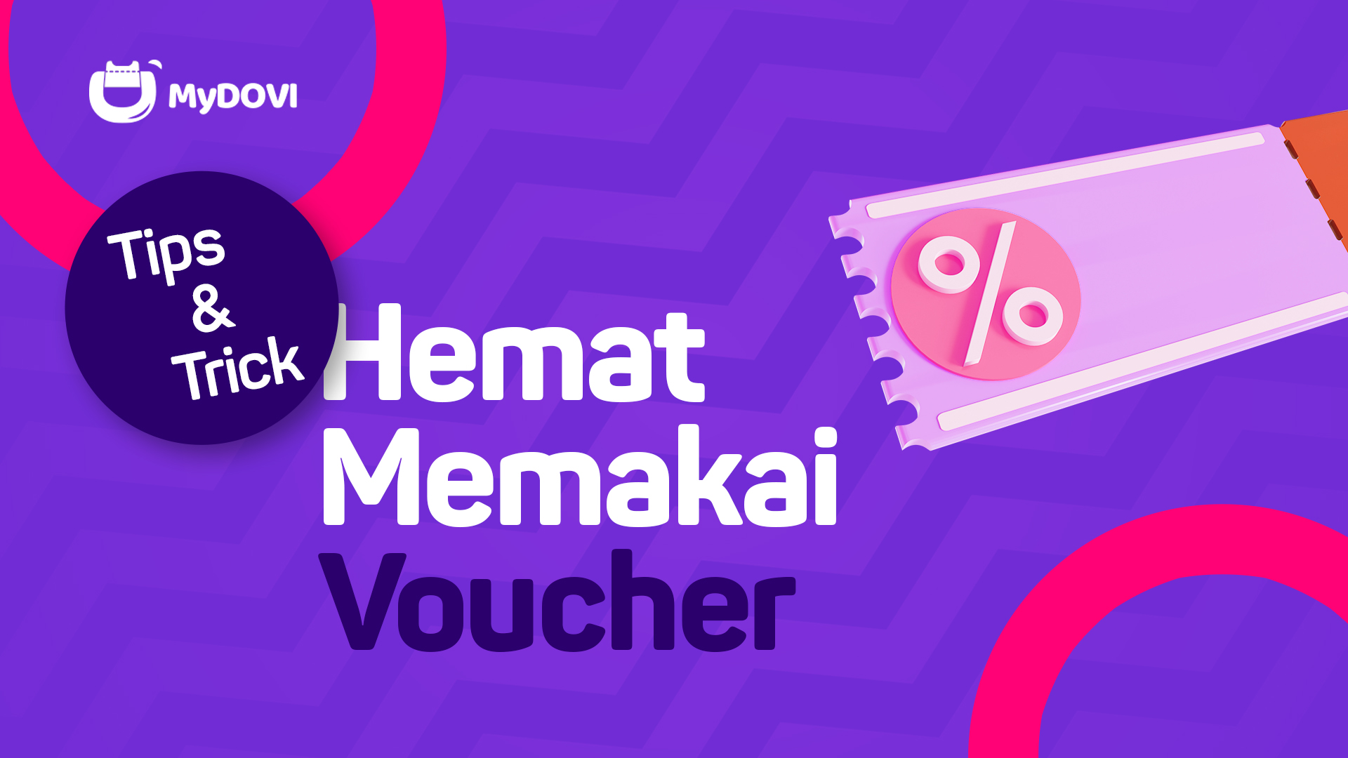 Tips & Trick Buat Kamu Agar Hemat Memakai Voucher!