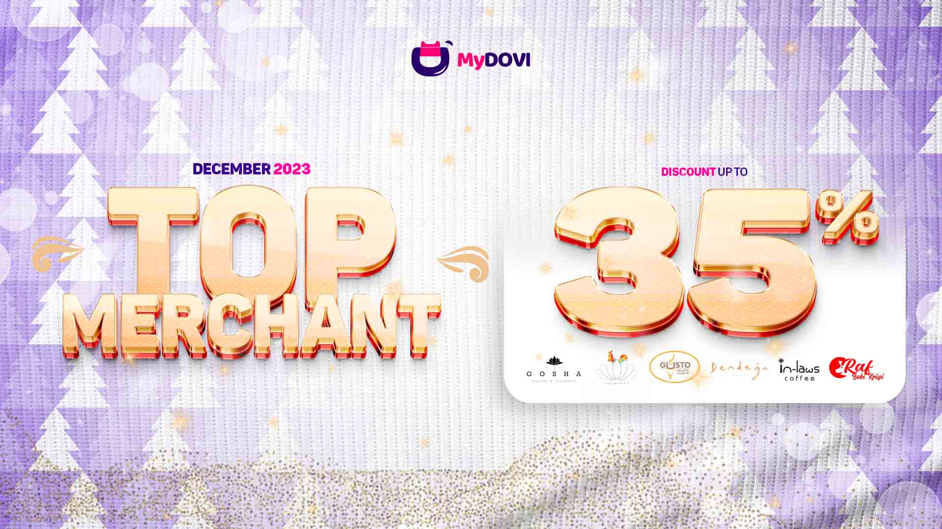 Simak Daftar Merchant yang Menjadi “Top Merchant” Desember 2023 di MyDOVI