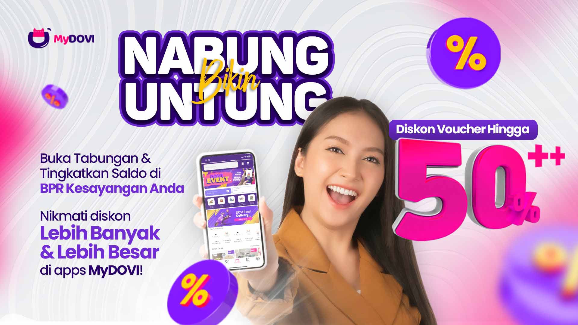 Kolaborasi BPR dan MyDOVI, Hadirkan Bonus Diskon Untuk Setiap Nasabah BPR Kolaborasi BPR dan MyDOVI, Hadirkan Bonus Diskon Untuk Setiap Nasabah BPR